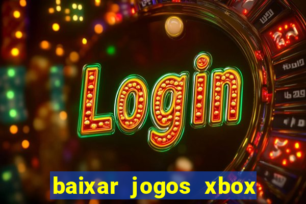 baixar jogos xbox 360 iso usando utorrent